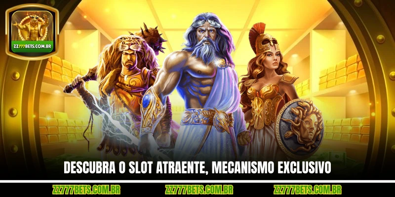 Descubra o Slot Atraente, Mecanismo Exclusivo