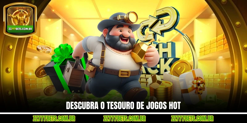 Descubra o Tesouro de Jogos Hot