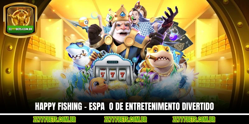 Happy Fishing – Espaço de Entretenimento Divertido