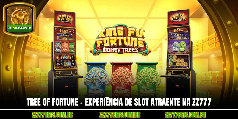Tree of Fortune – Experiência de Slot Atraente na ZZ777